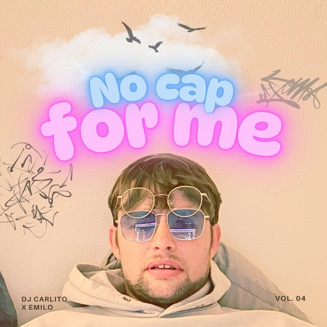 No cap for me (feat. Emilo)