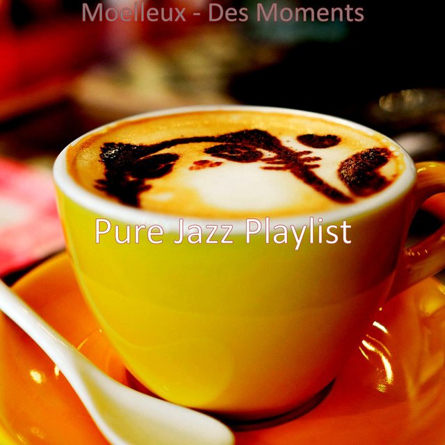 Moelleux - Des Moments