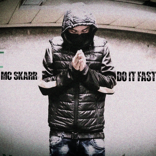 Do it fast