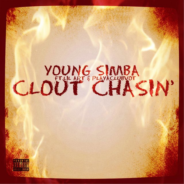 Clout Chasin' (feat. Lil Art & PlayaClubVot)