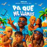 Pa Que Me Llamas