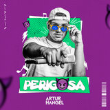 Perigosa