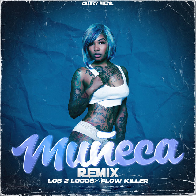 Muñeca (Remix)