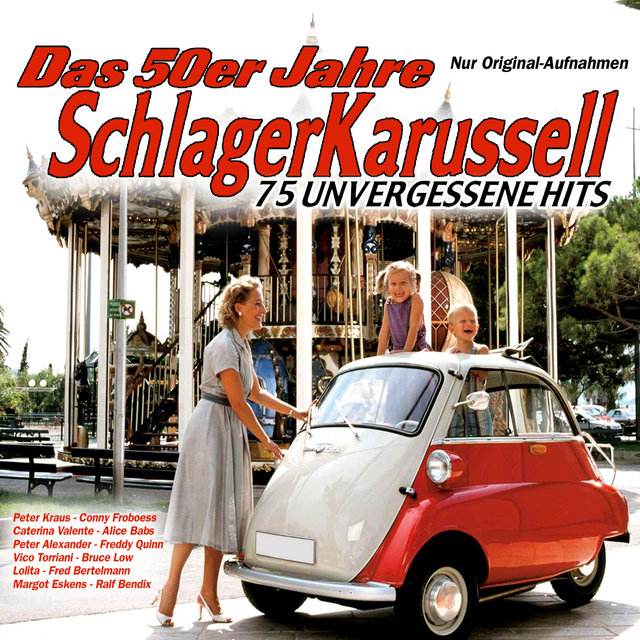 Das 50er Jahre Schlager Karussell