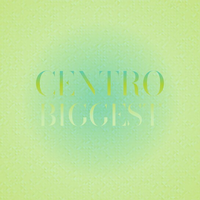 Centro Biggest