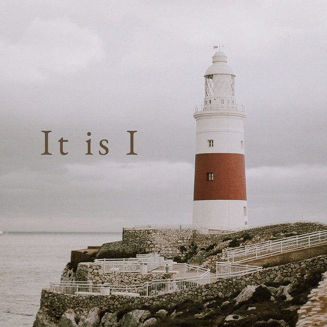 It Is I