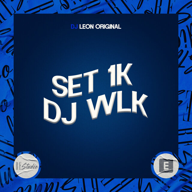 Set 1K Dj Wlk