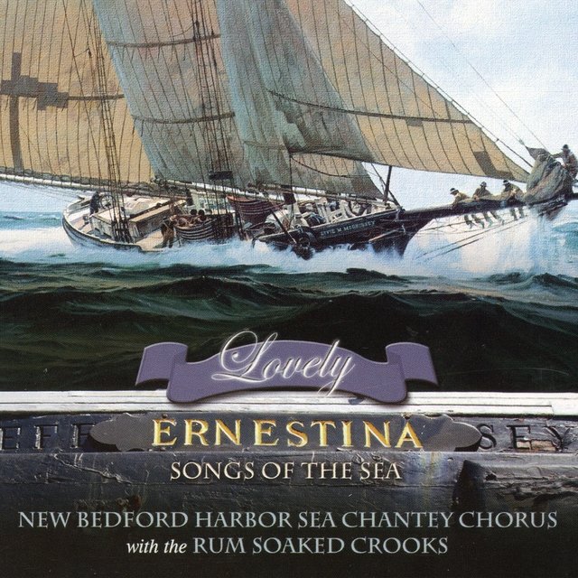 Lovely Ernestina: Songs of the Sea