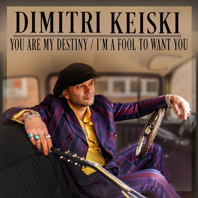 You Are My Destiny / I'm a Fool to Want You