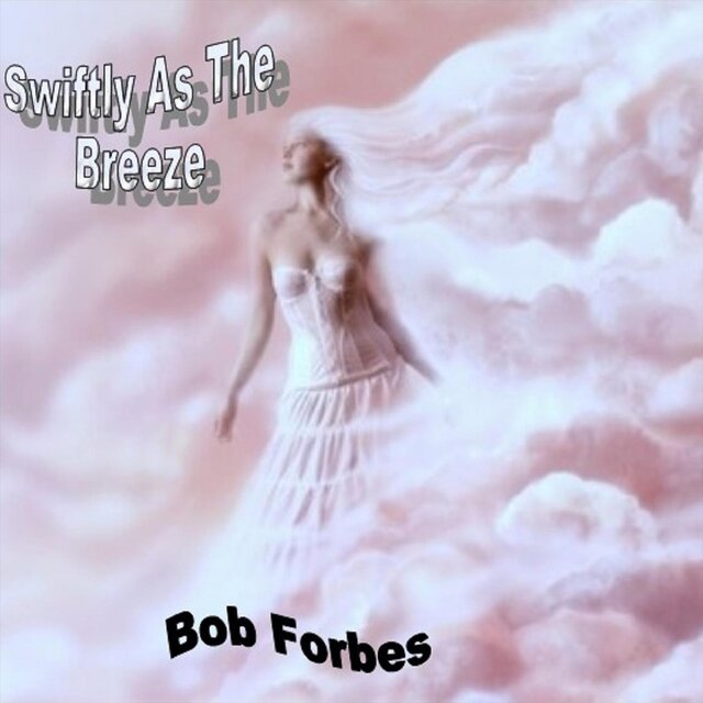 Swiftly as the Breeze