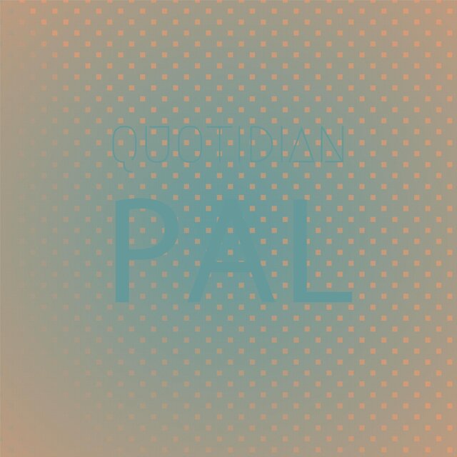Quotidian Pal