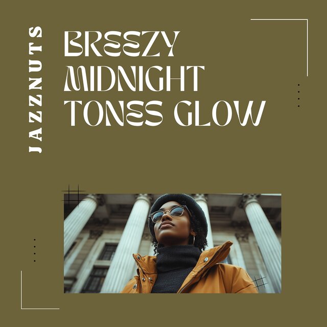 Breezy Midnight Tones Glow