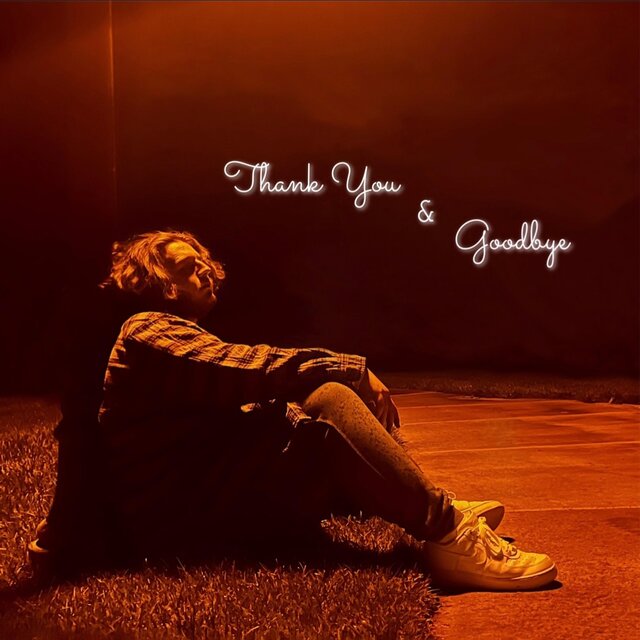 Thank You & Goodbye