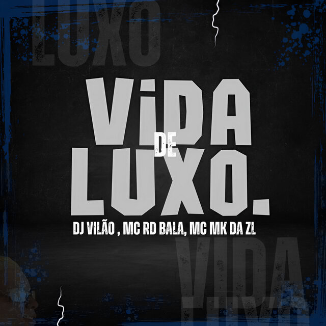 Vida de Luxo