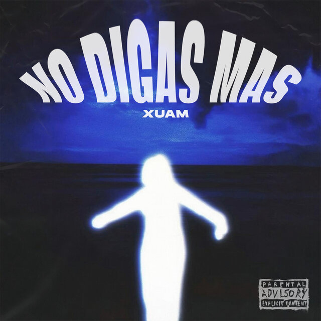 NO DIGAS MAS