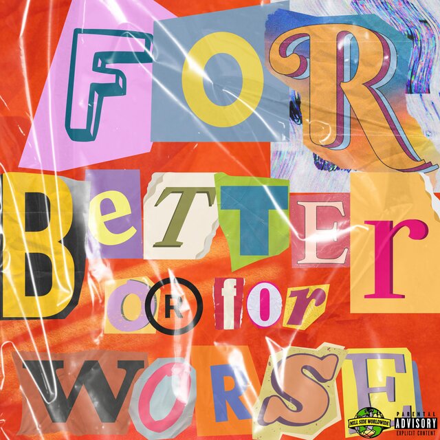 For Better or For Worse (feat. SoloArtist)