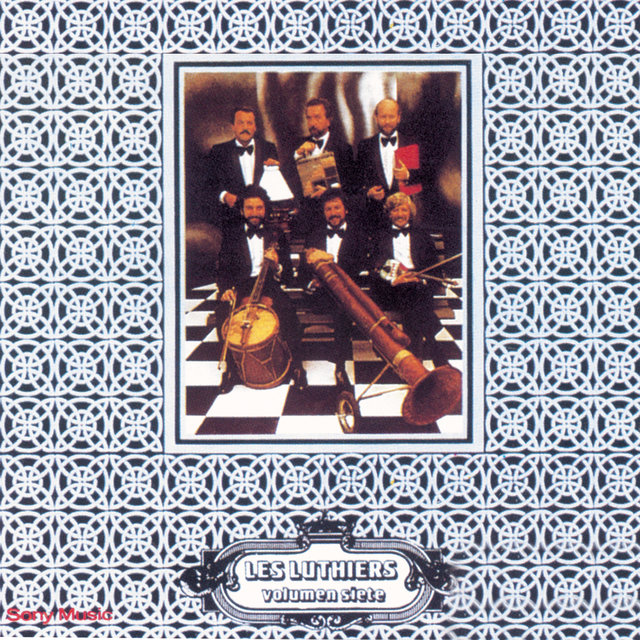 Les Luthiers Vol. VII