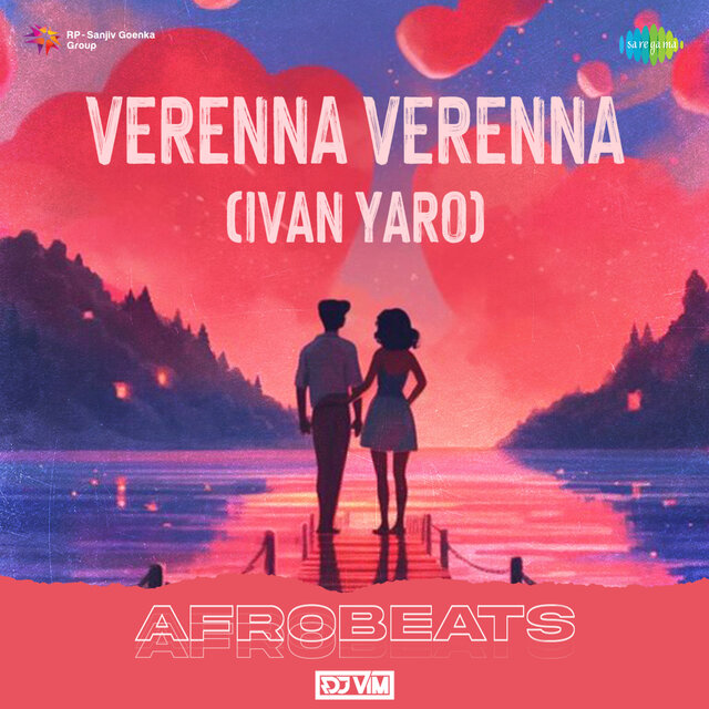 Verenna Verenna (Ivan Yaro) (Afrobeats)