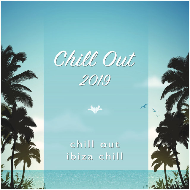 Chill out 2019