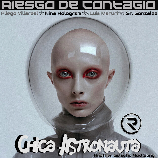 Chica Astronauta (Another Galagtic Acid Song)