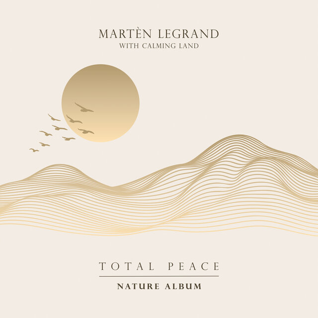 Total Peace (Nature Album)