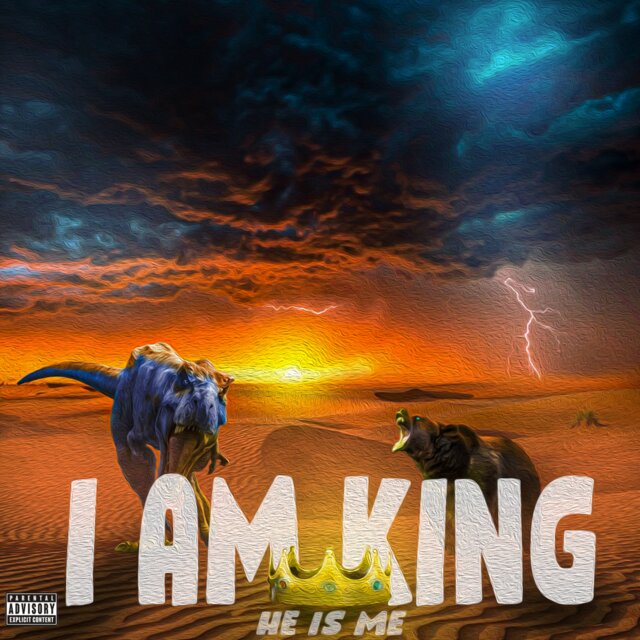 I aM KVNG>He Is ME