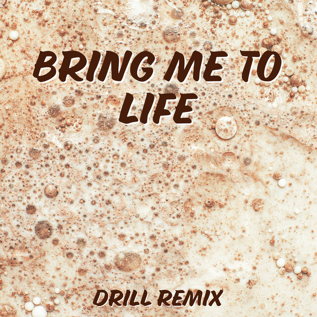 Bring Me to Life (Drill Remix)