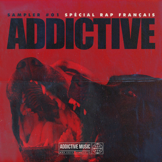 Sampler Addictive #01 Spécial rap français