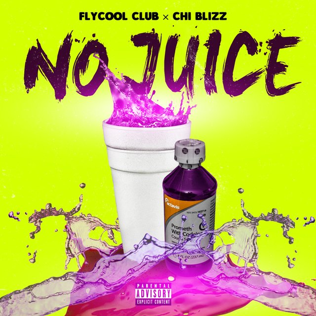 No Juice (feat. Chi Blizz)