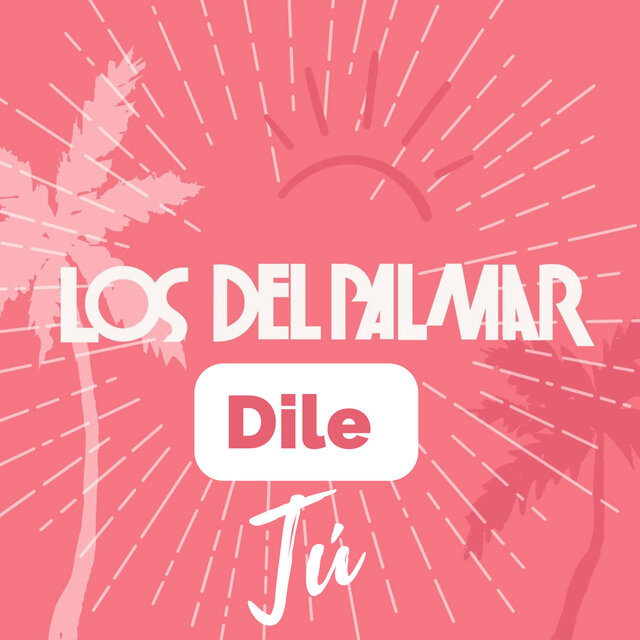 Dile tú