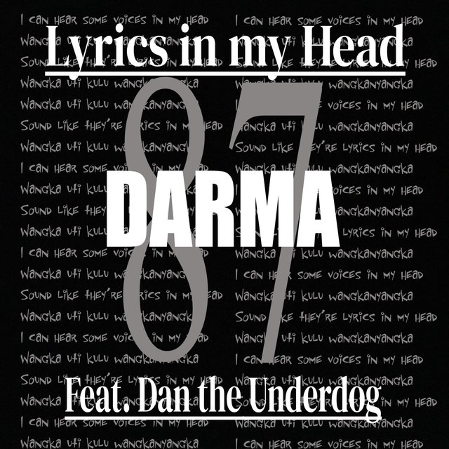 Lyrics in My Head (feat. Dan the Underdog)