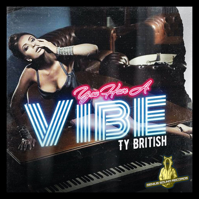 You Have a Vibe