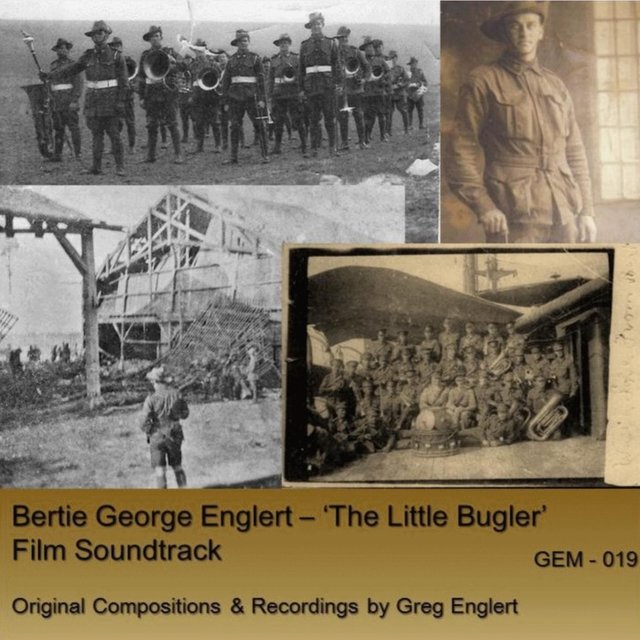 Bertie George Englert: 'The Little Bugler' (Orignal Film Soundtrack)