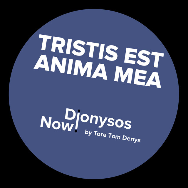 Tristis est anima mea