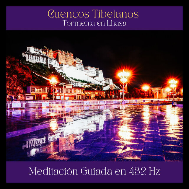 Cuencos Tibetanos : Tormenta en Lhasa