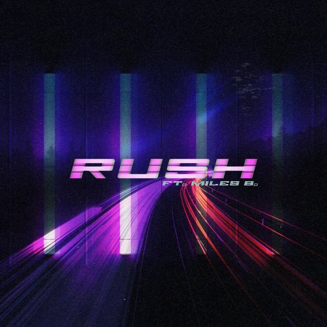 Rush (feat. Miles B.)
