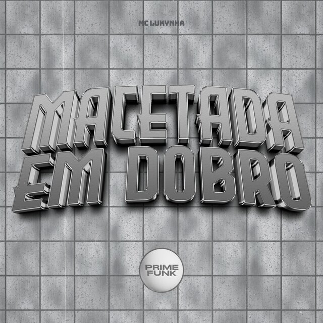 Macetada Em Dobro