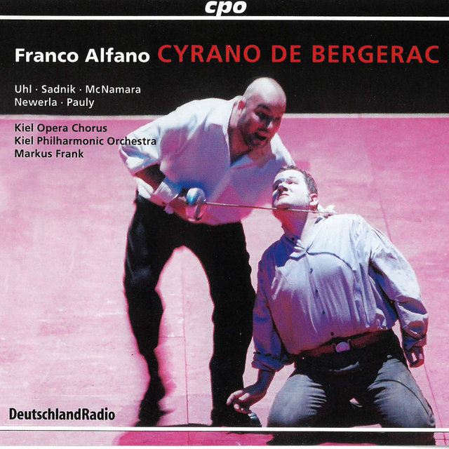 Alfano: Cyrano de Bergerac (Live)