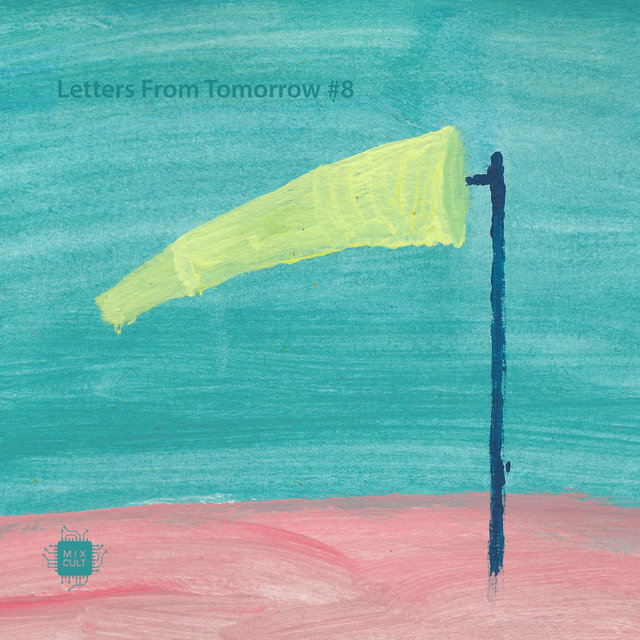 Letters from Tomorrow #8