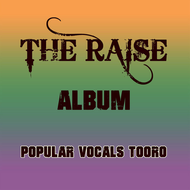 The Raise