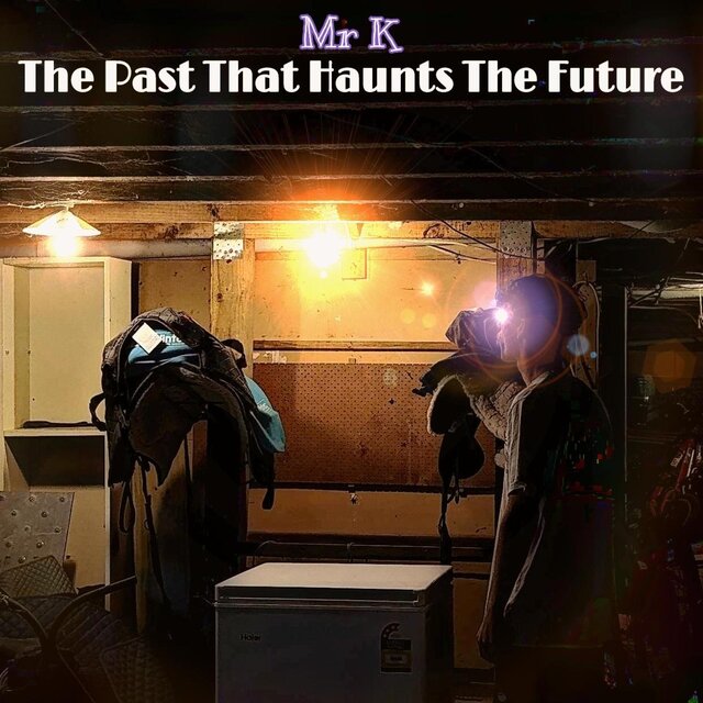 The Past That Haunts The Future