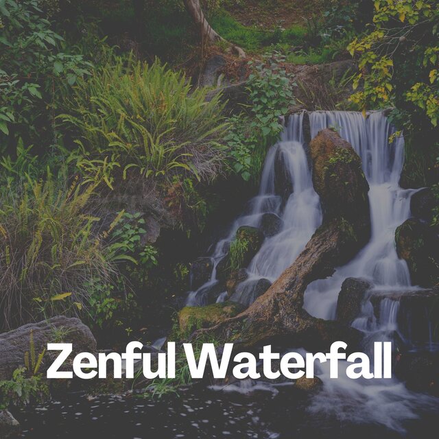 Zenful Waterfall