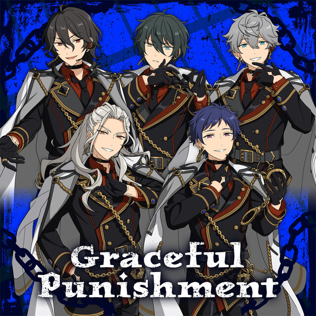 Cascade of…「Graceful Punishment」あんさんぶるスターズ！！ ⁠SELECTION 10 UNIT SONG