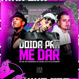 Doida pra Me Dar