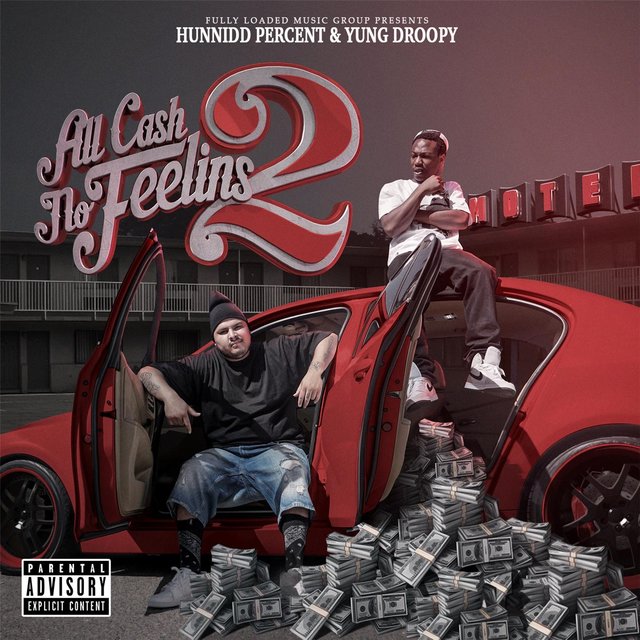 All Cash No Feelins 2
