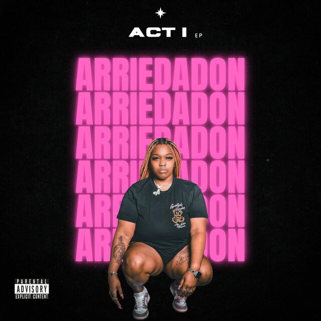 ArrieDaDon: Act I