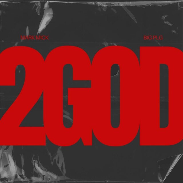 2GOD (feat. Big Plug)