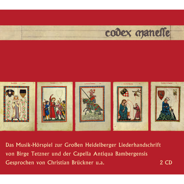 Codex Manesse - Das Musikhörspiel