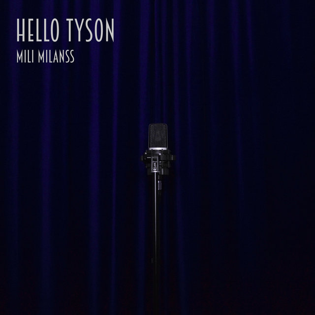 Hello Tyson