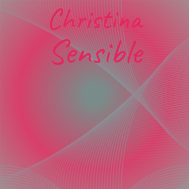 Christina Sensible